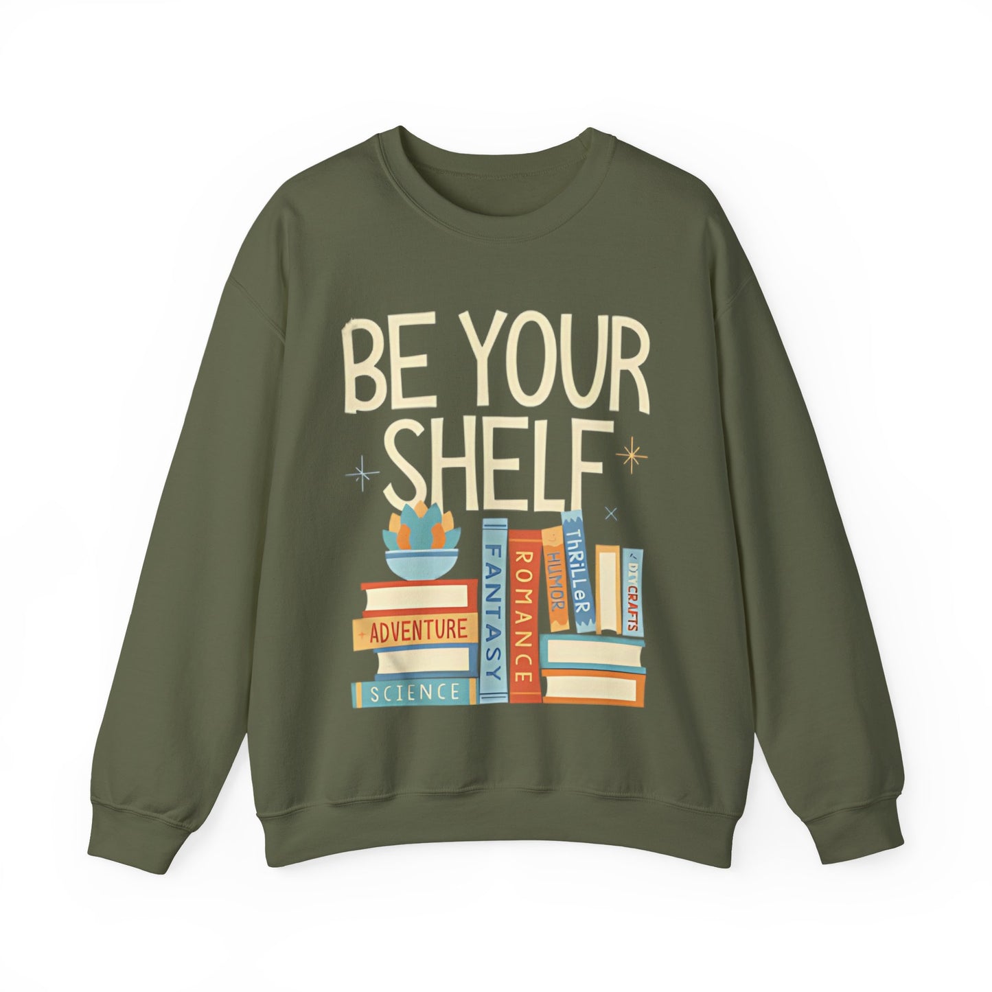 Be Your Shelf Sweatshirt