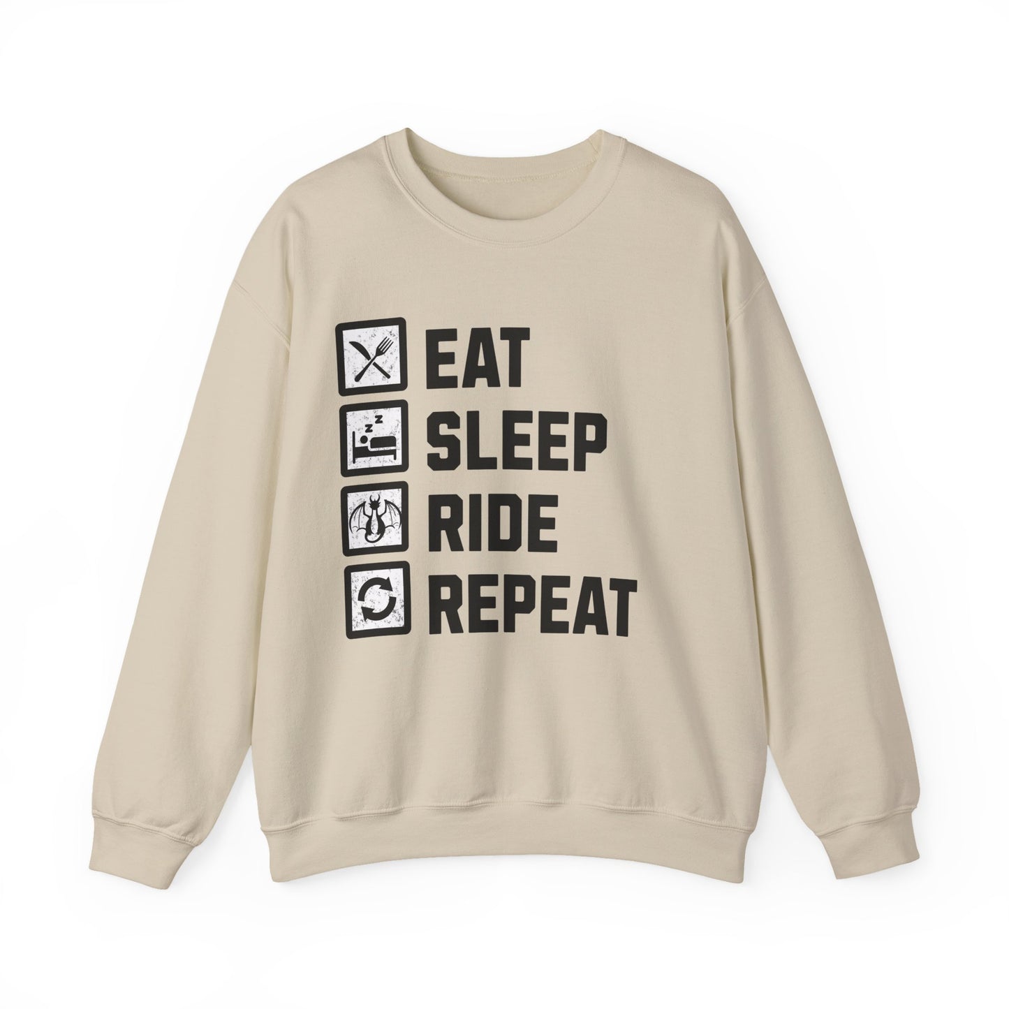 Eat. Sleep. Ride. Repeat. Sweatshirt