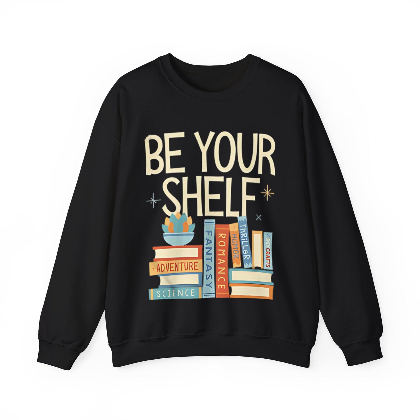 Be Your Shelf Sweatshirt