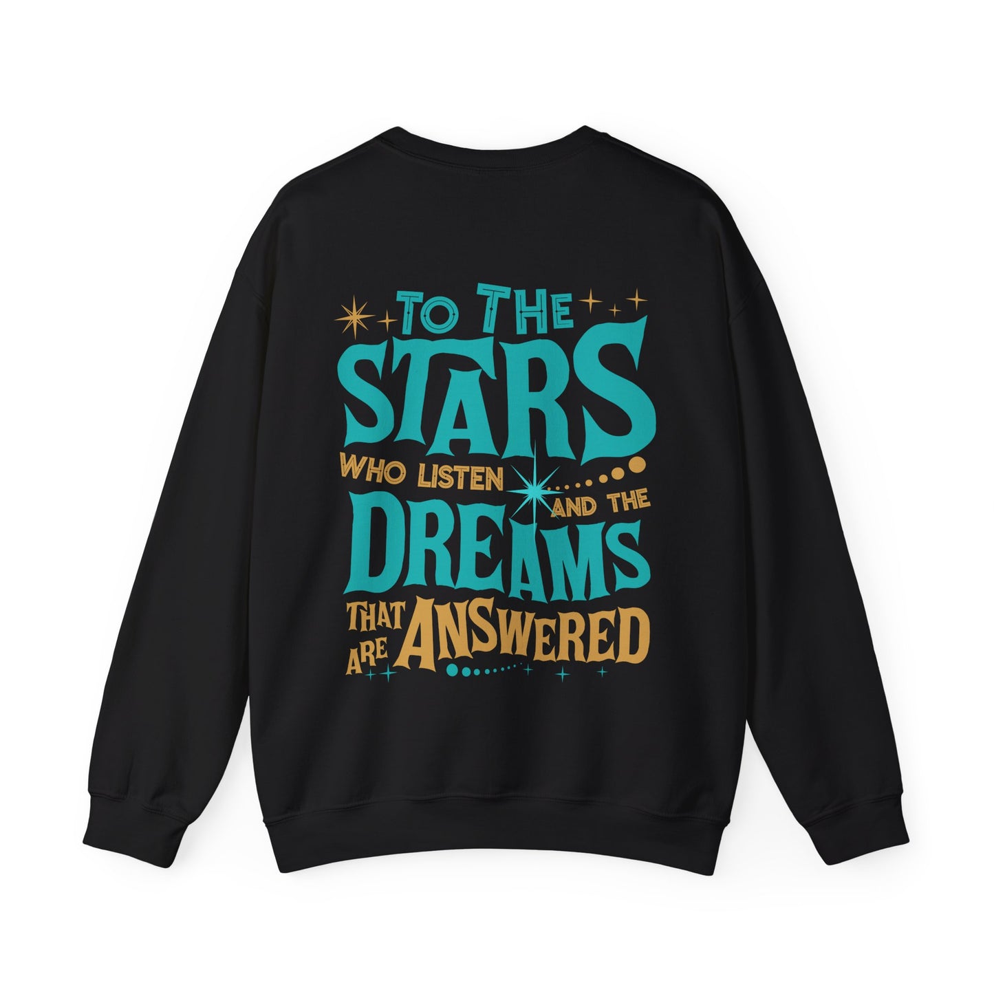 Velaris โTo the Stars Who Listenโ Sweatshirt