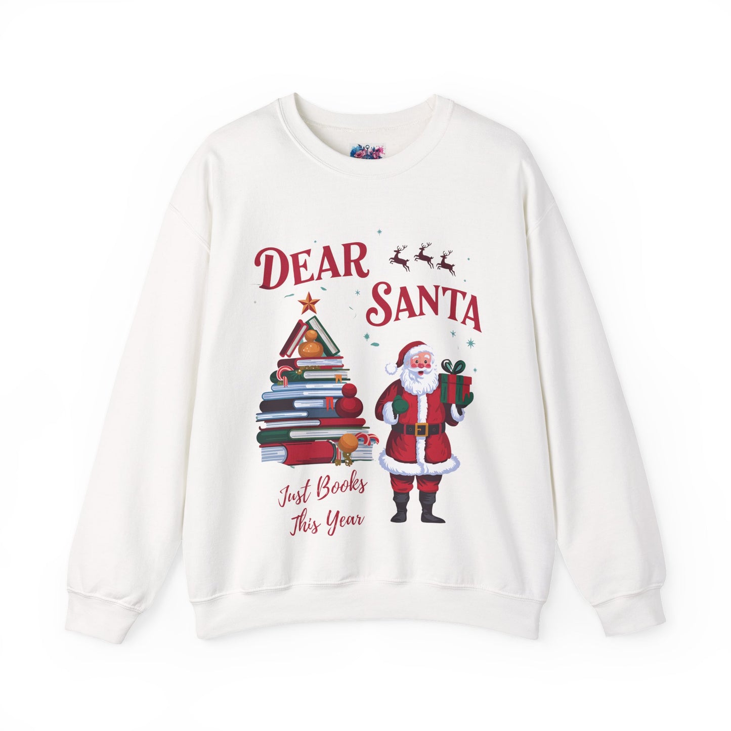 Dear Santa, Just Books This Year Christmas Sweatshirt