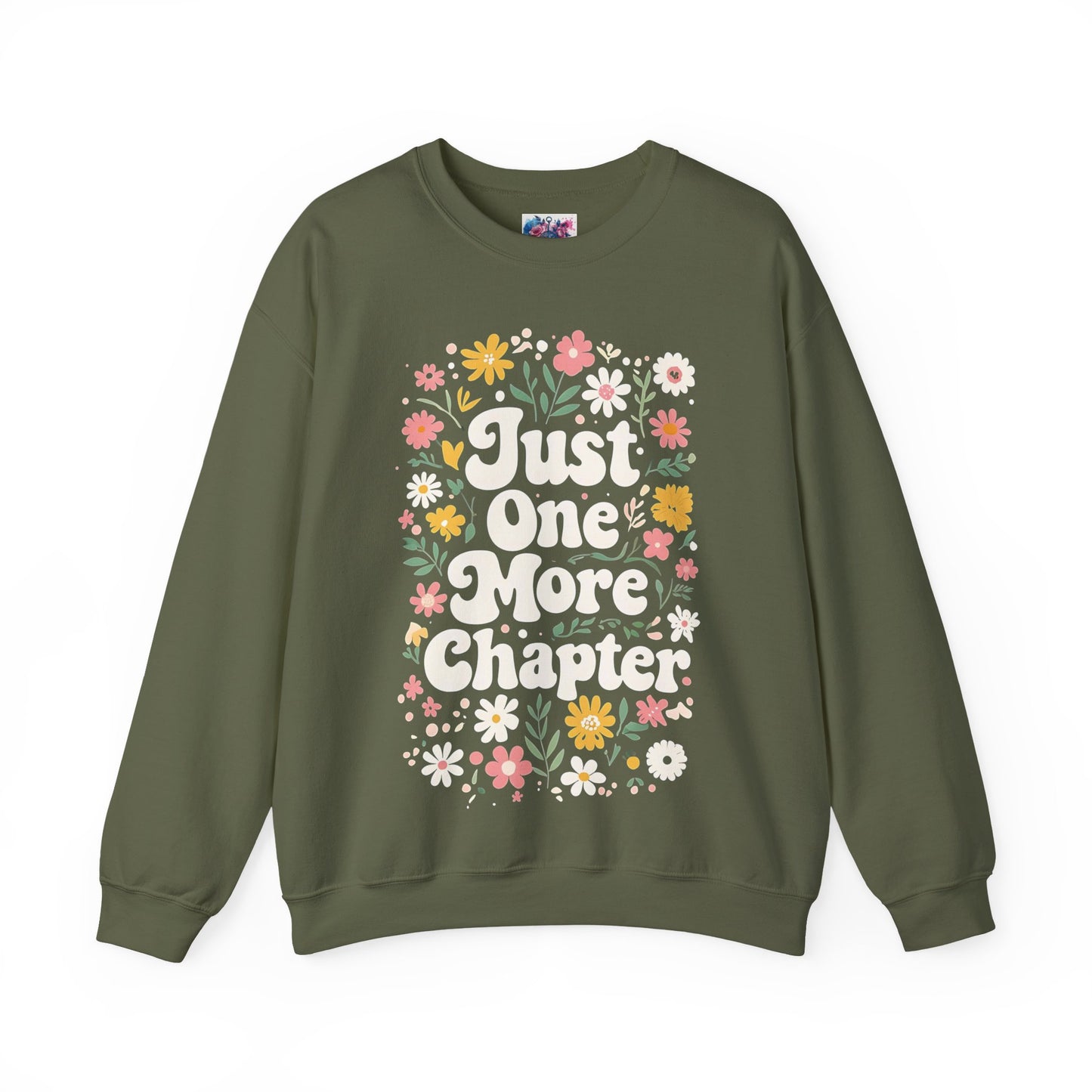 "Just One More Chapter" Sweatshirt