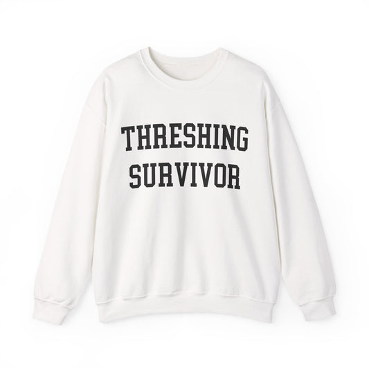 "Threshing Survivor" Sweatshirt