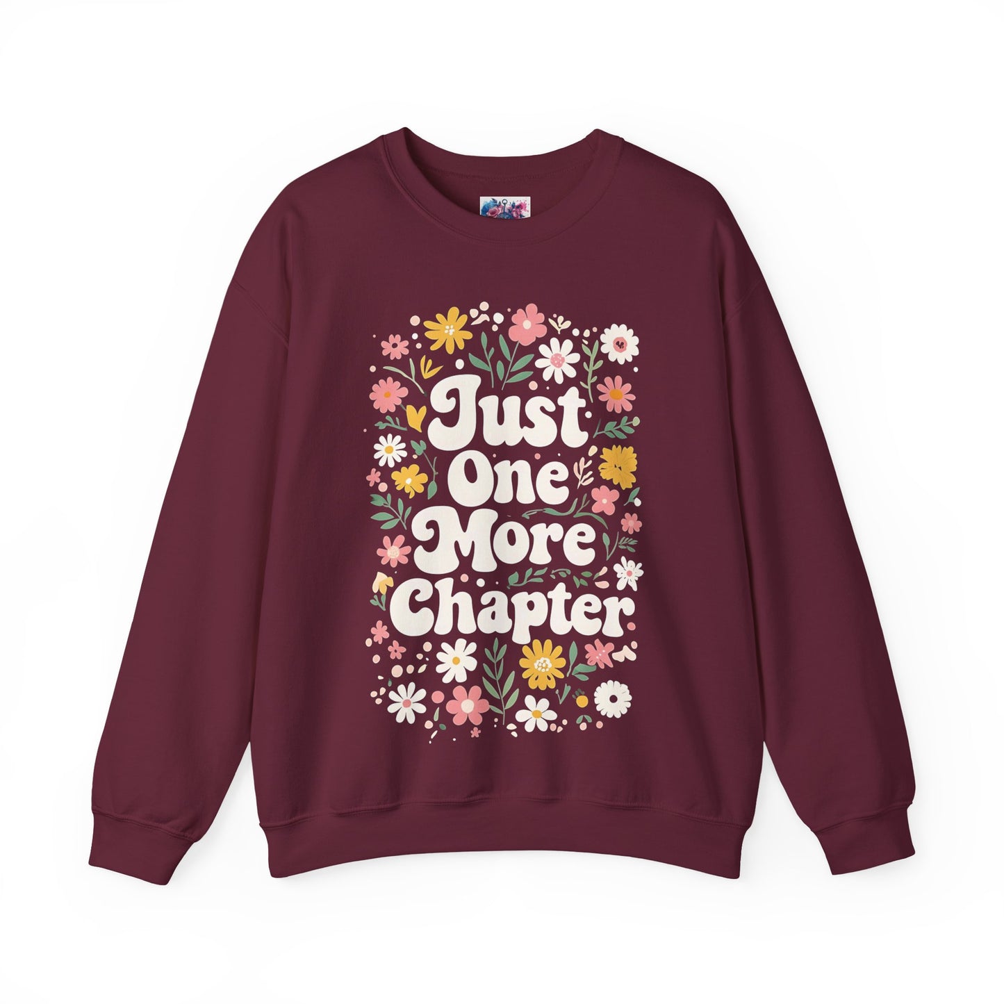 "Just One More Chapter" Sweatshirt