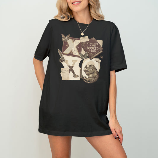 My Weekend Is Fully Booked and Busy Graphic T-shirt