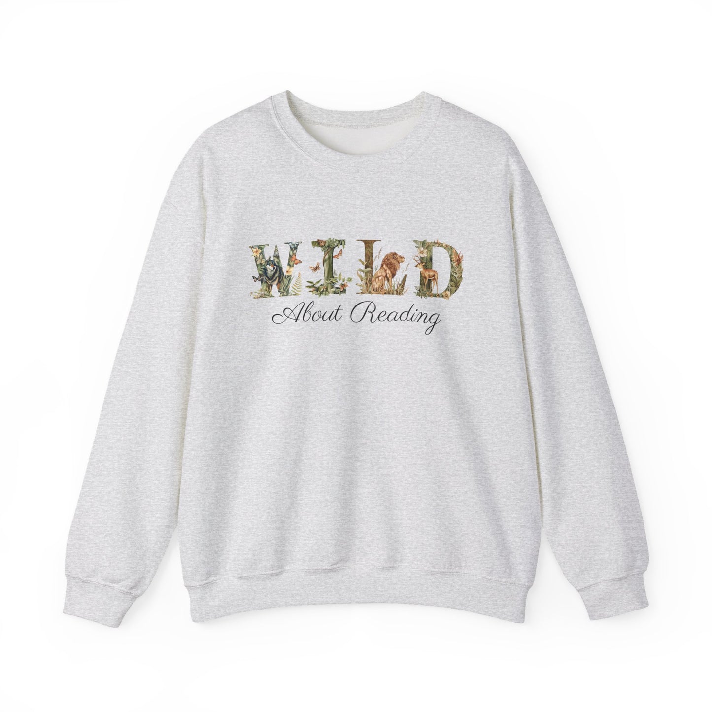 Wild About Reading Sweatshirt