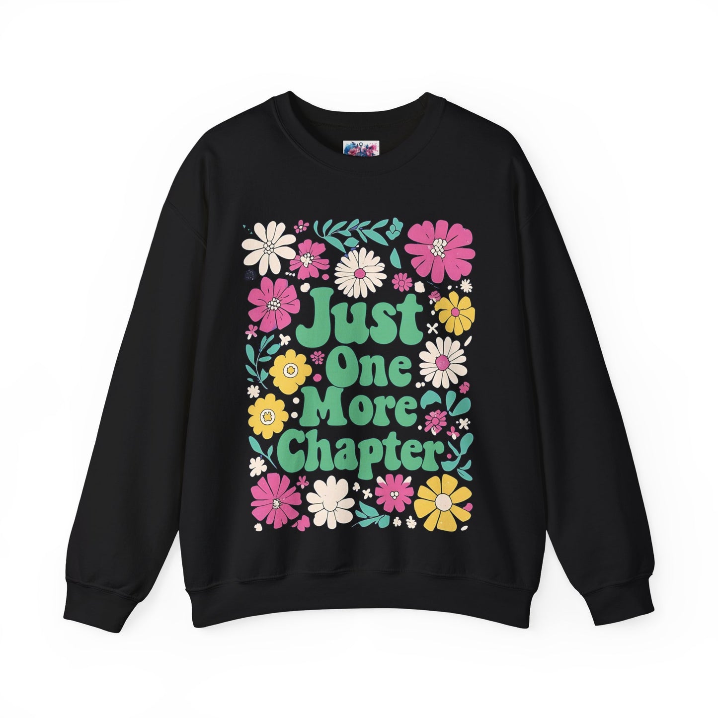 Just One More Chapter Flower Sweatshirt