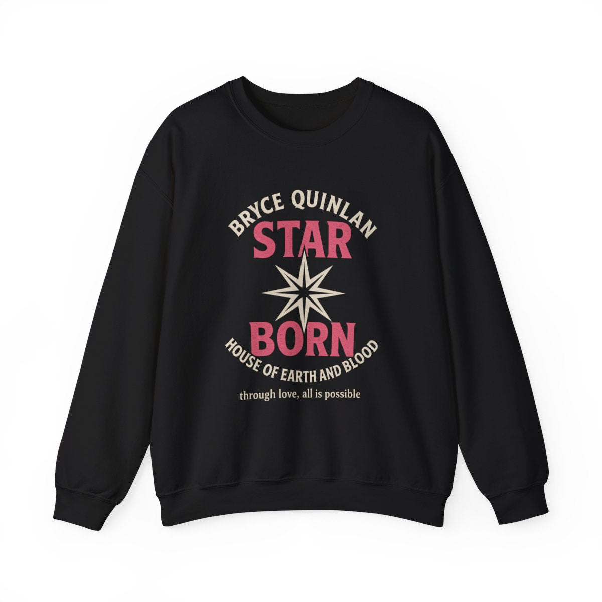 Bryce Quinlan Star Born House of Blood and Earth sweatshirt