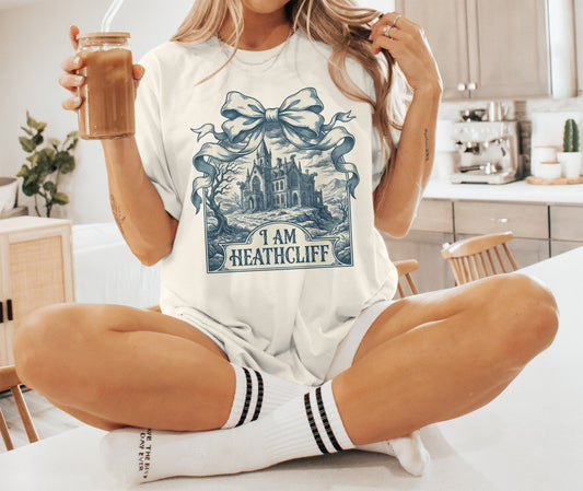I am Heathcliff Tee