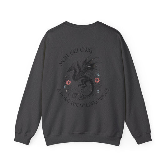 "You Belong Among the Wildflowers" Manon Blackbeak Sweatshirt - MagicMerchEmporium