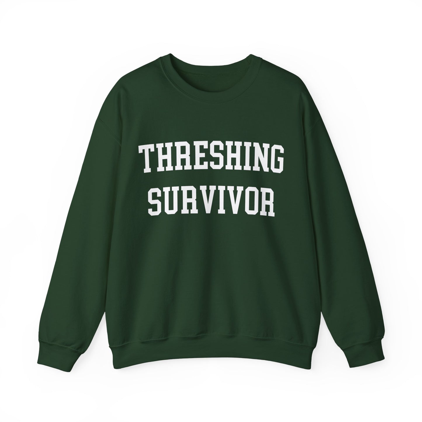 "Threshing Survivor" Sweatshirt