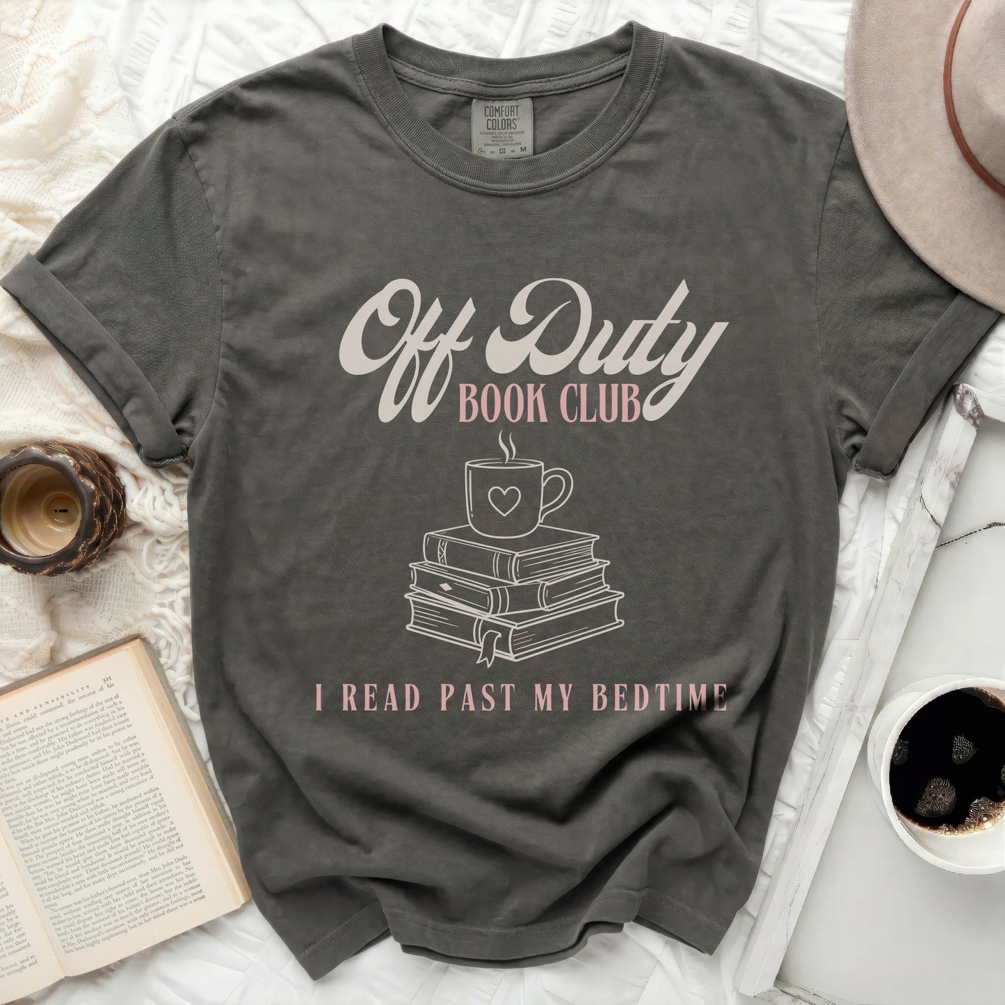 Dark grey t-shirt with "Off Duty Book Club I Read Past My Bedtime" graphic.