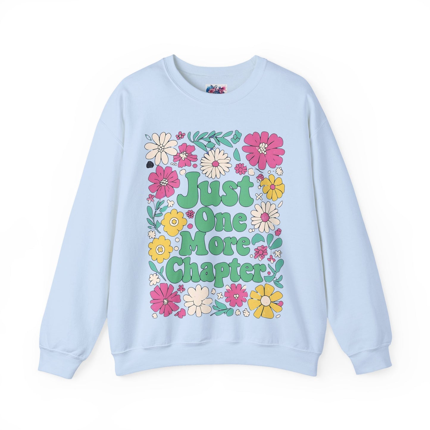 Just One More Chapter Flower Sweatshirt