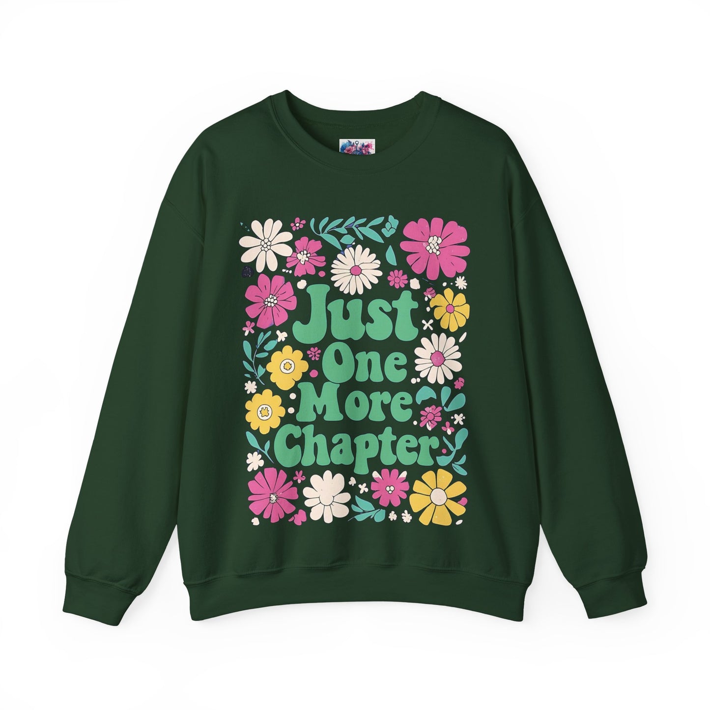 Just One More Chapter Flower Sweatshirt
