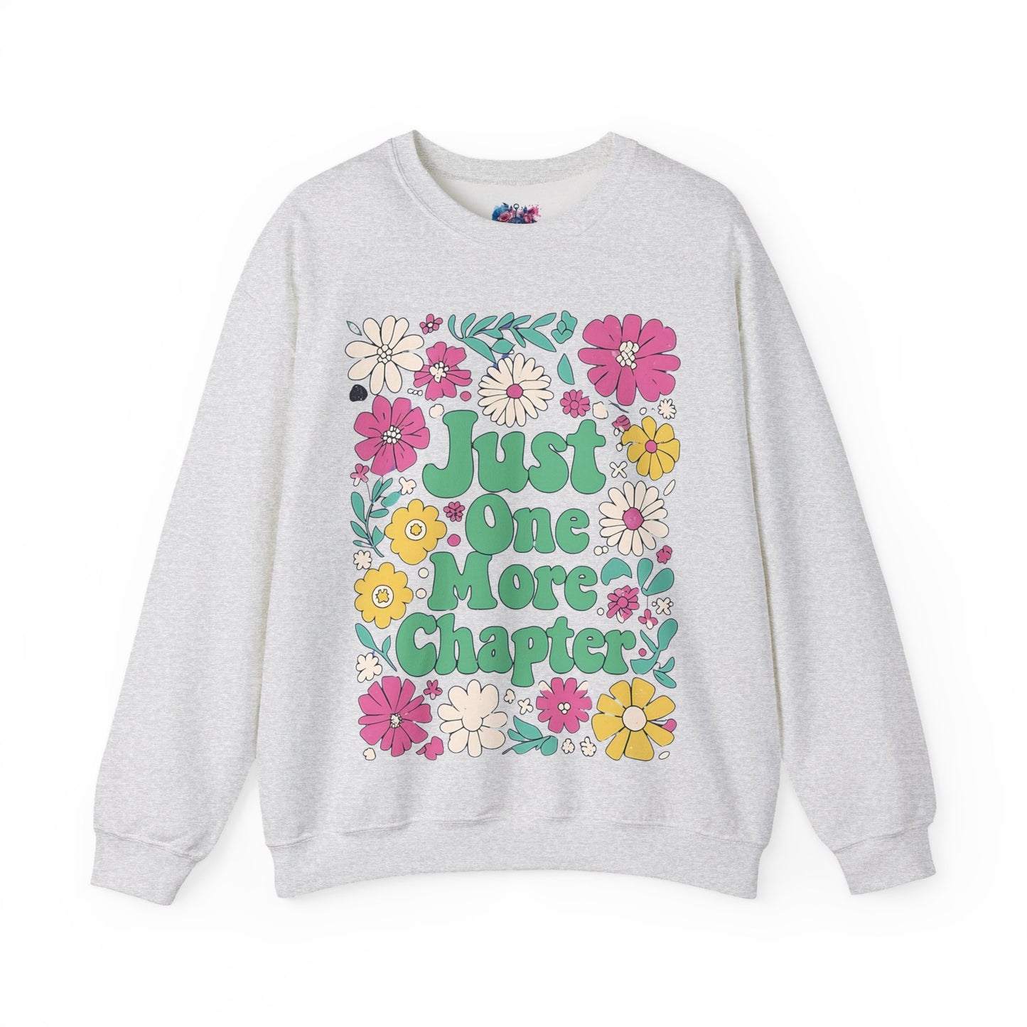 Just One More Chapter Flower Sweatshirt