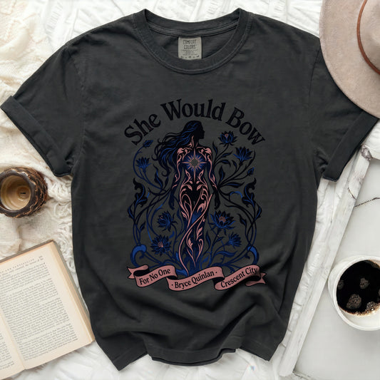 Black t-shirt with "She Would Bow" graphic and text "For No One Bryce Quinlan Crescent City".