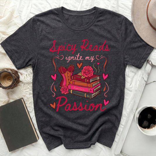 Spicy Reads Ignite My Passion Romance Books Shirt