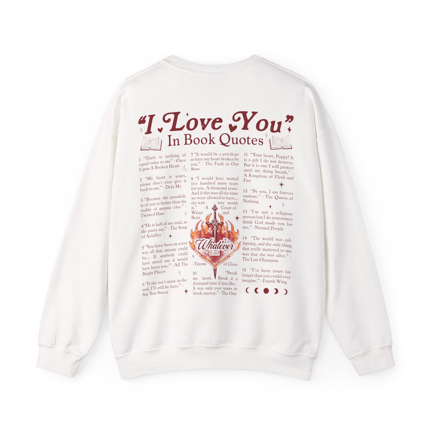 "I Love You" in Book Quotes Sweatshirt