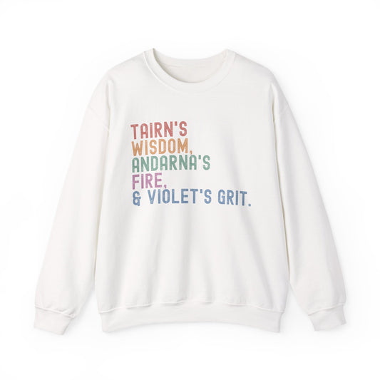 "Tairn's Wisdom, Andarna's Fire, & Violet's Grit" Sweatshirt - MagicMerchEmporium