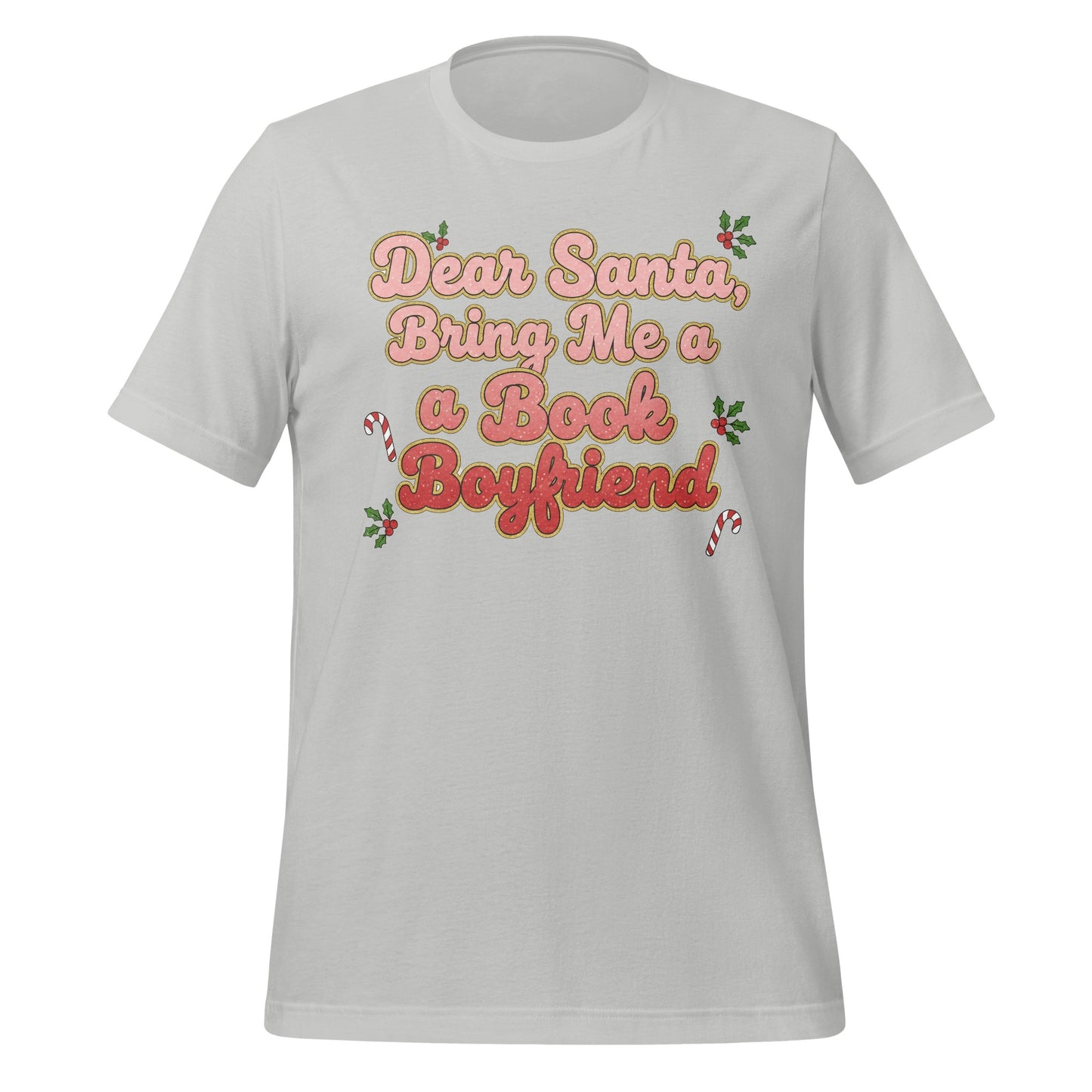 Dear Santa Bring Me a Book Boyfriend T-shirt