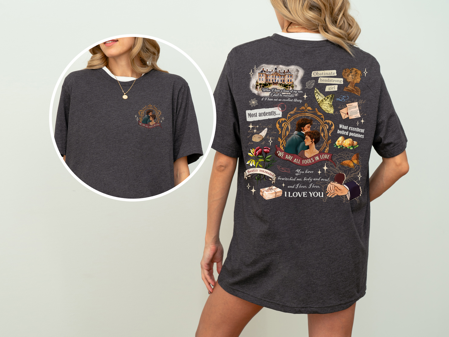 I Love You Most Ardently Tee