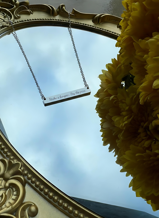 Strike a Bargain Pay the Price Necklace