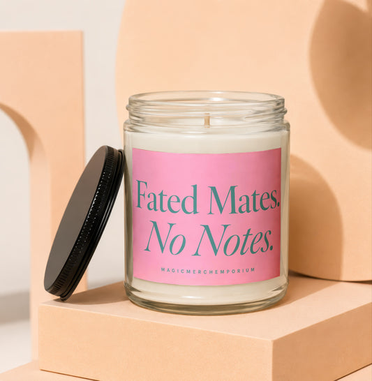 Glass candle with pink label reading "Fated Mates. No Notes."