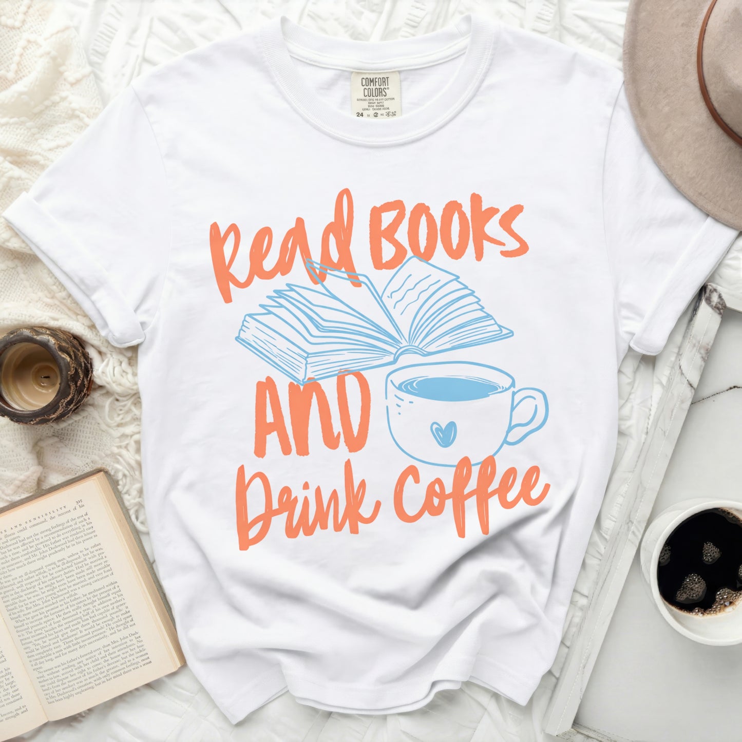 T-shirt with "Read Books AND Drink Coffee" text and cup.