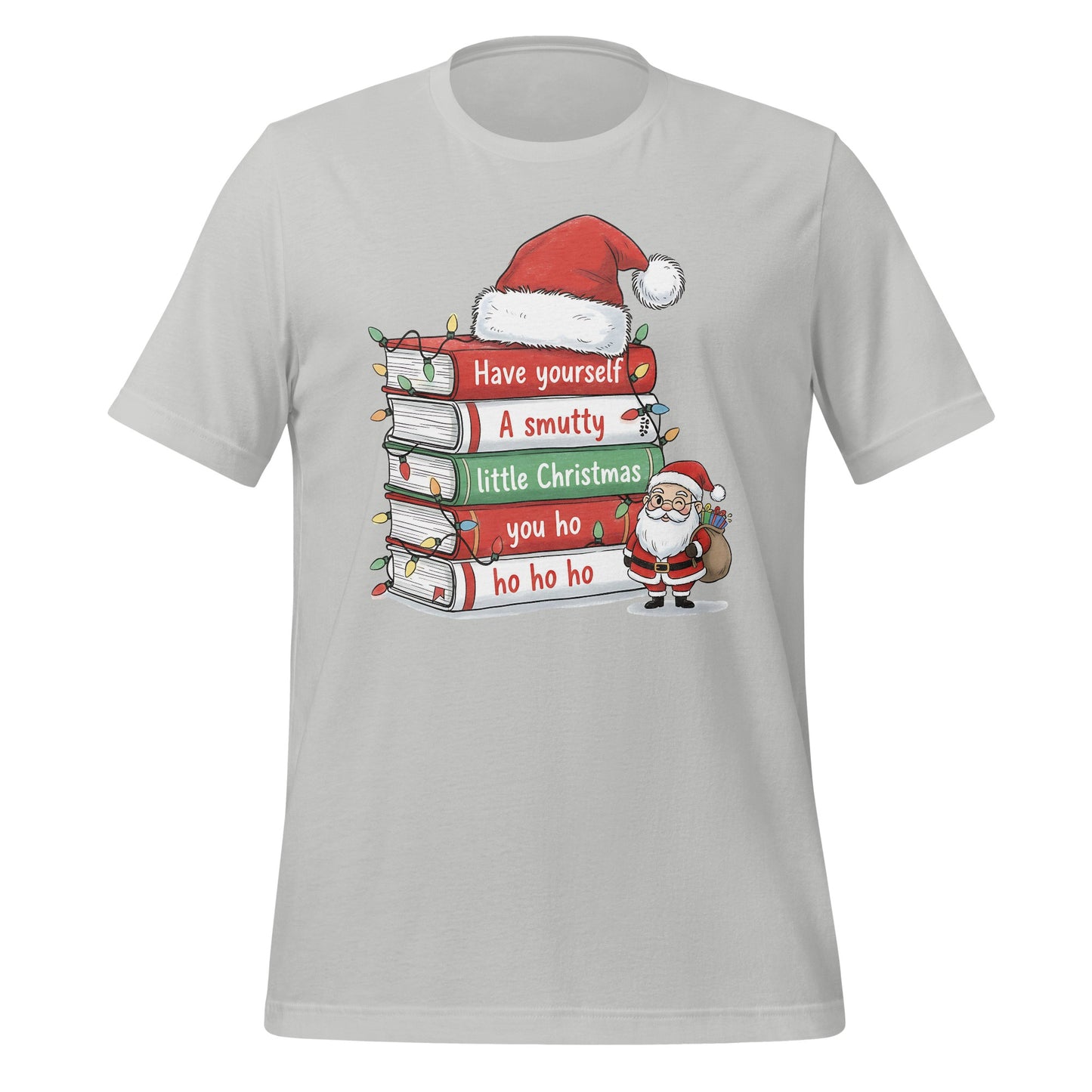 Have Yourself A Smutty Little Christmas T-shirt