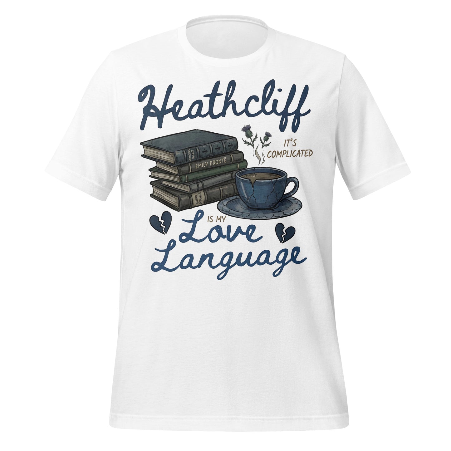 Heathcliff is My Love Language Book Lover T-shirt