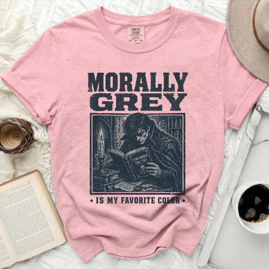 Pink t-shirt with "MORALLY GREY IS MY FAVORITE COLOR" graphic.