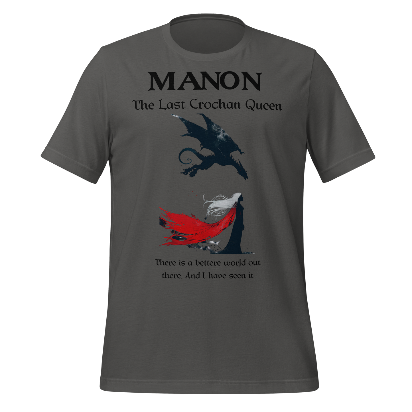 "Manon: The Last Crochan Queen" Tribute Tee