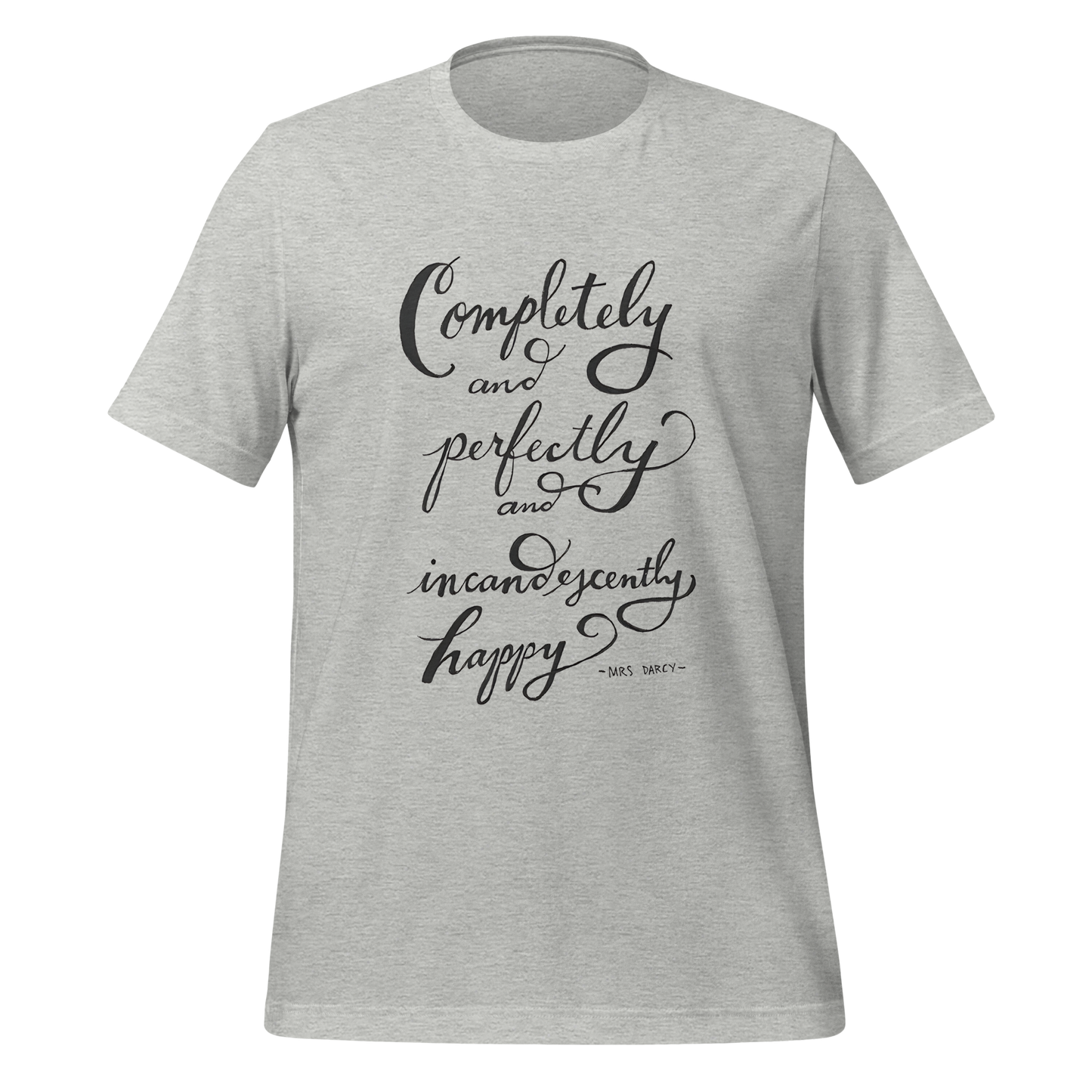 Incandescently Happy Tee