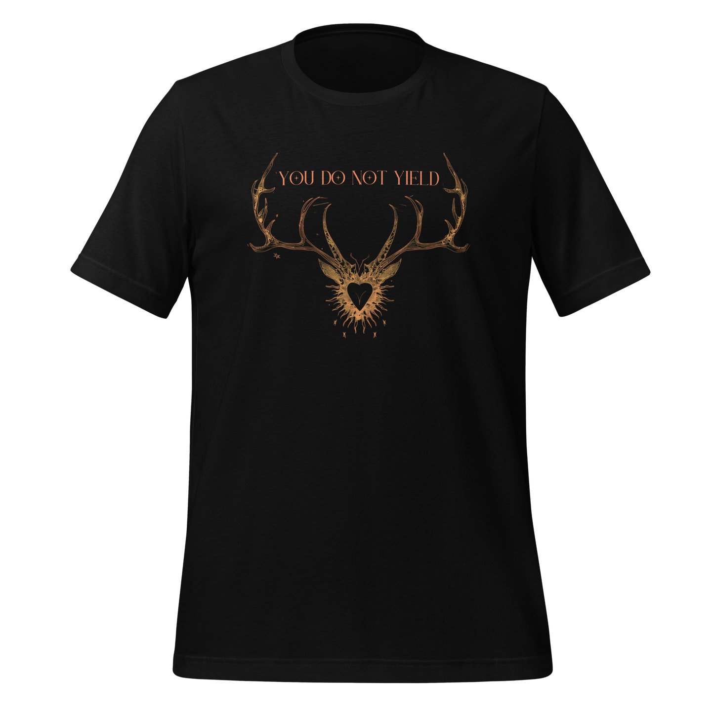 You Do Not Yield Quote Tee