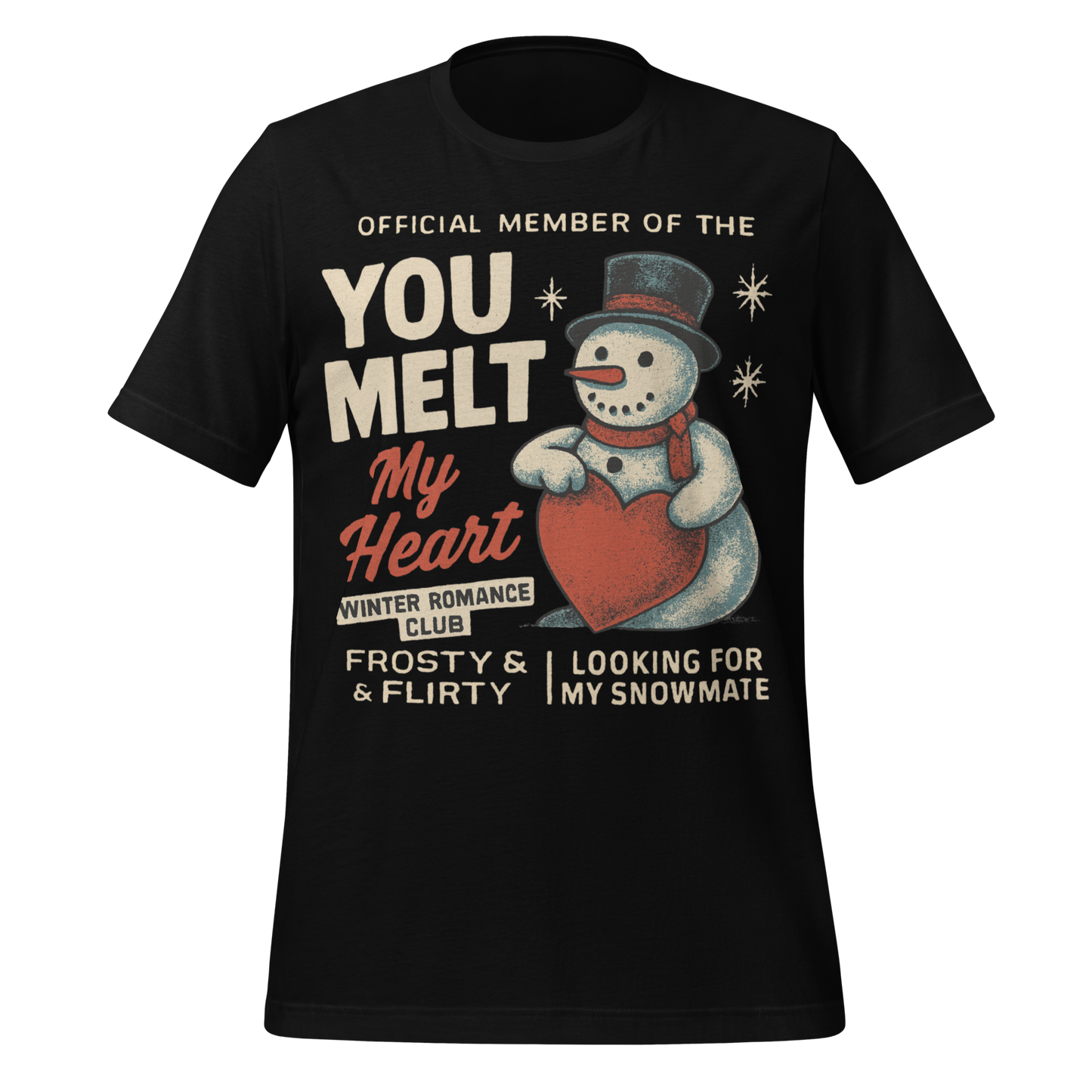 You Melt My Heart Winter Romance Club Official Member Tee