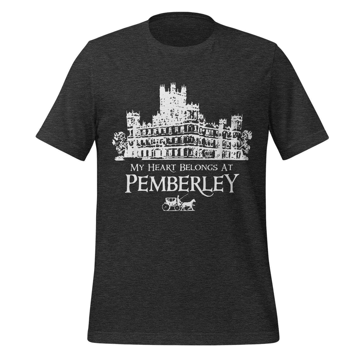 My Heart Belongs at Pemberley Tee