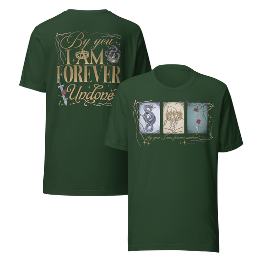 By You I Am Forever Undone Tee - MagicMerchEmporium