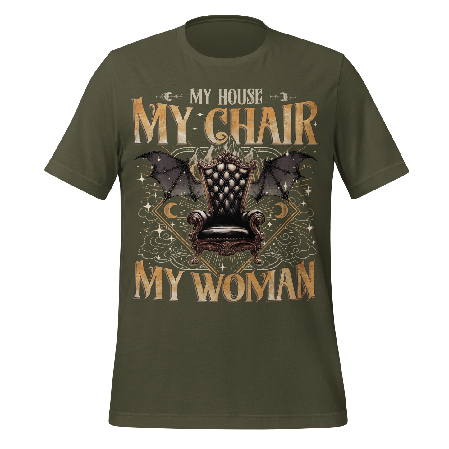 My House My Chair My Woman Tee