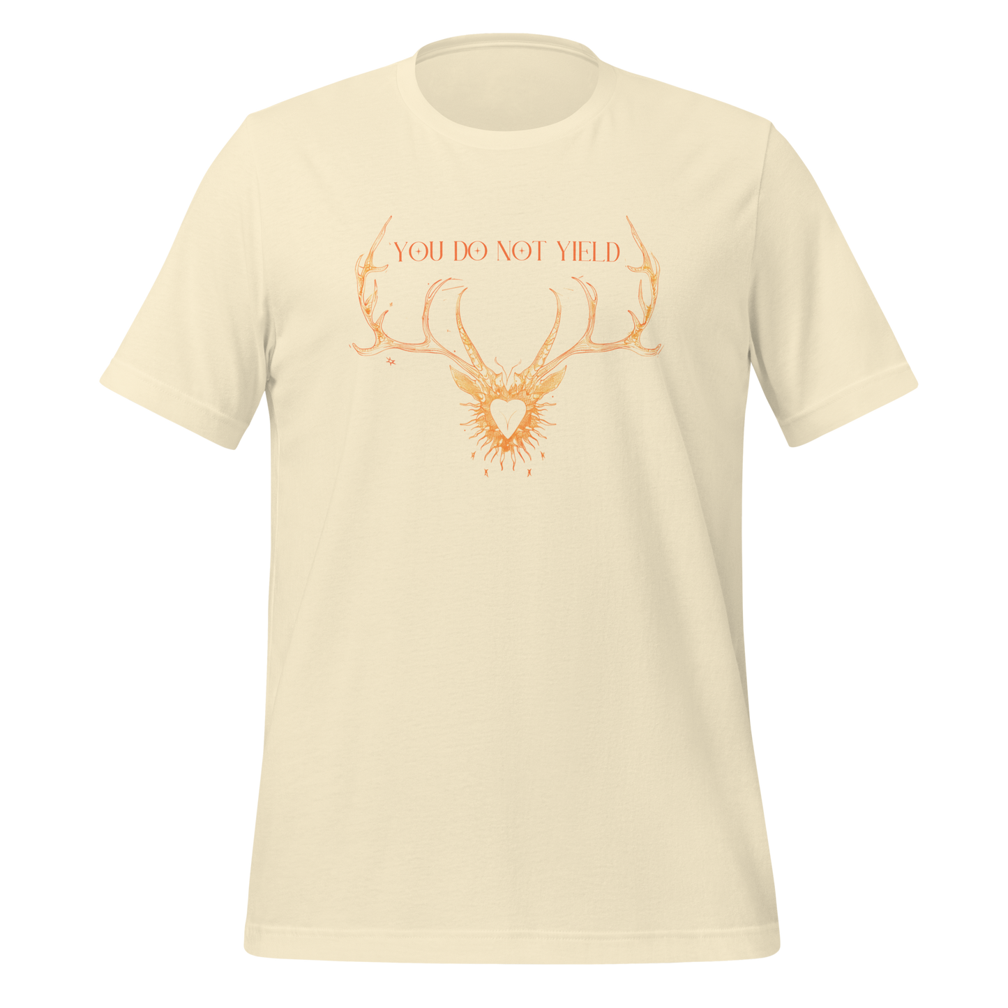 You Do Not Yield Quote Tee
