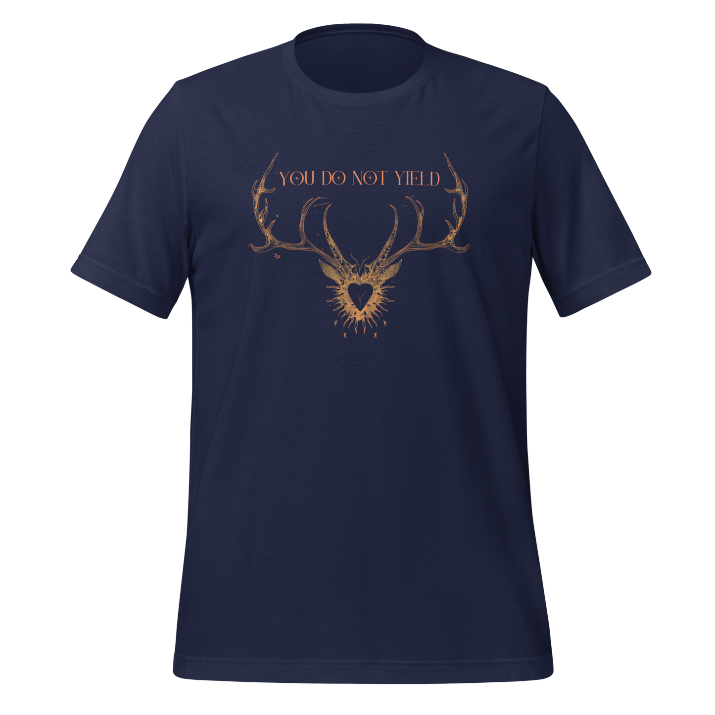 You Do Not Yield Quote Tee