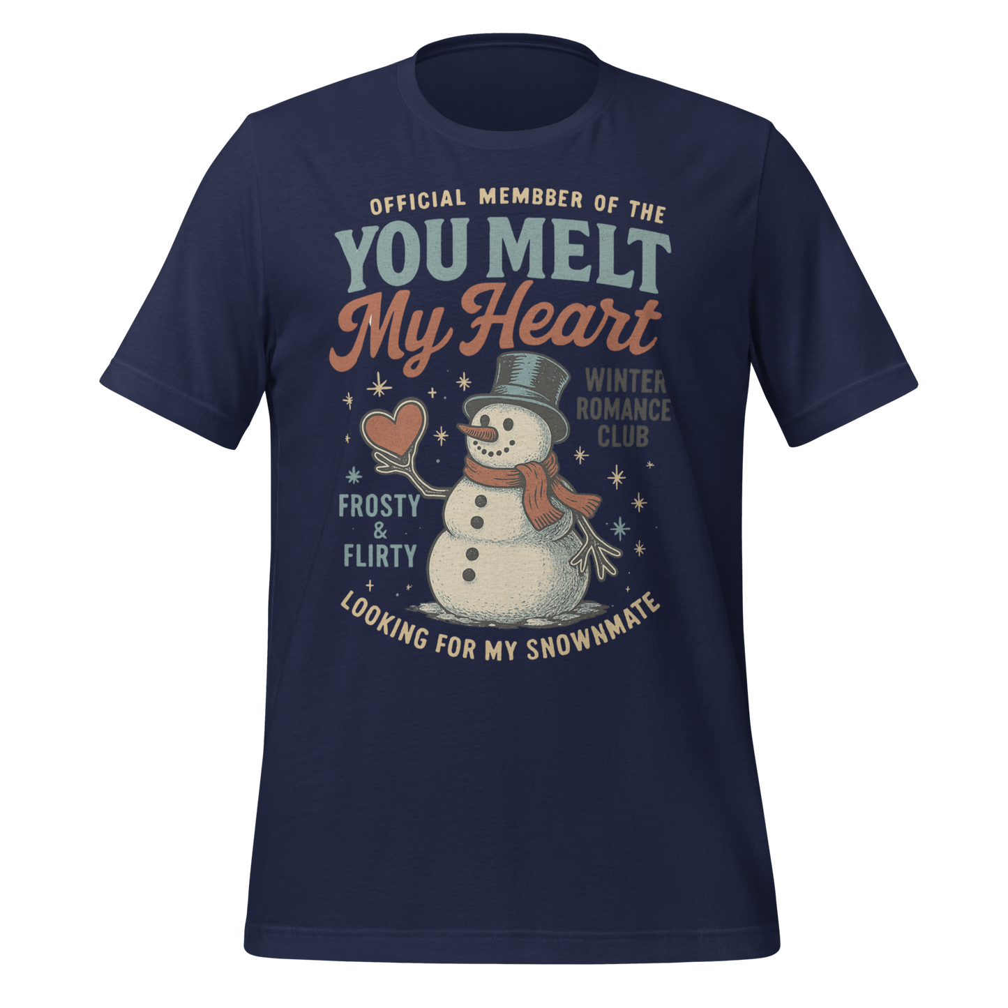 You Melt My Heart Winter Romance Club Tee