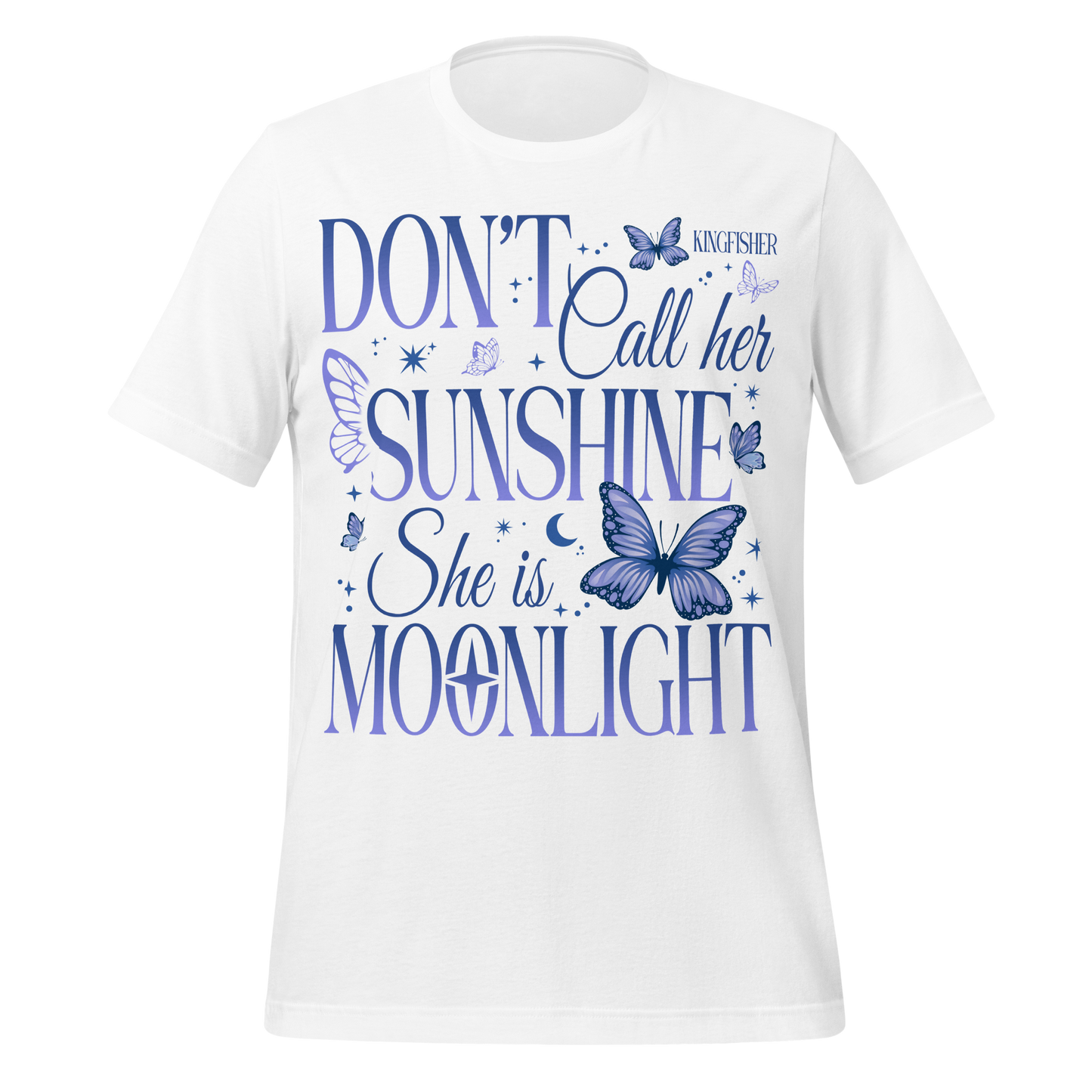 Not Your Sunshine Tee
