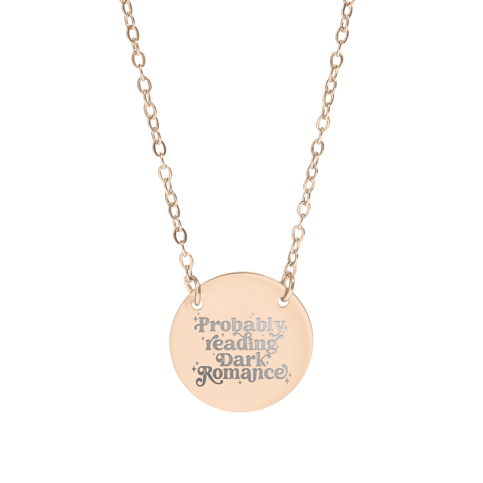 Probably Reading Dark Romance Engraved Necklace