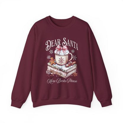 Dear Santa More Books Please Festive Sweatshirt