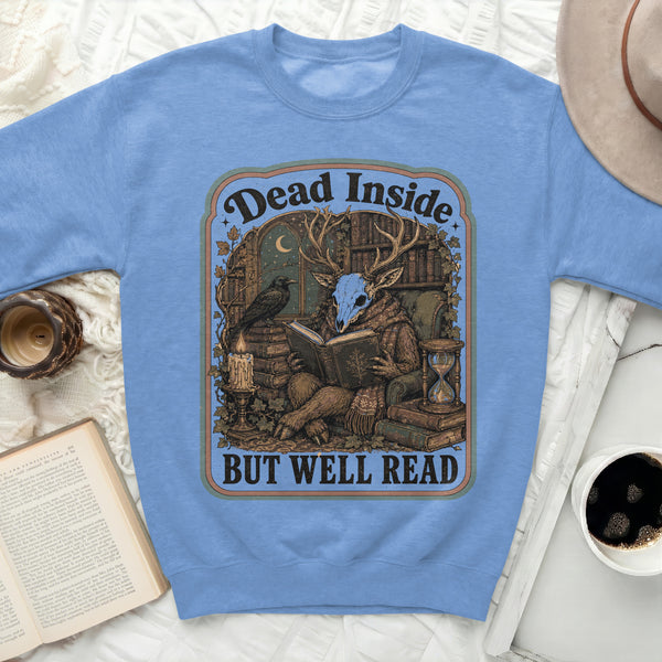 Dead Inside But Well Read Sweatshirt in Carolina Blue