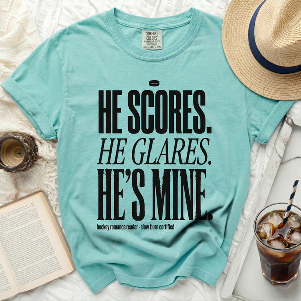 He Scores. He Glares. He's Mine. Hockey Tee in Island Reef