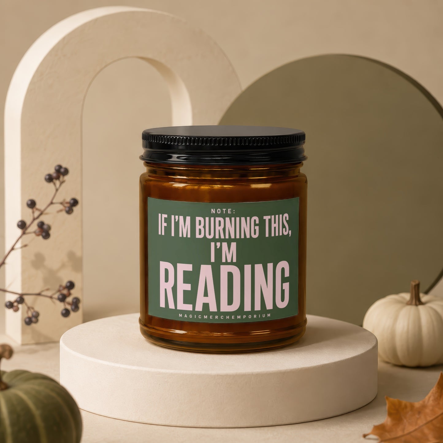 Brown jar candle with "NOTE: IF I'M BURNING THIS, I'M READING" text.