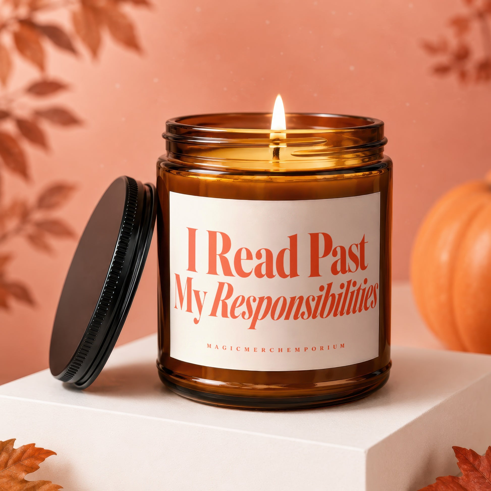 Candle with text "I Read Past My Responsibilities" on a white label.