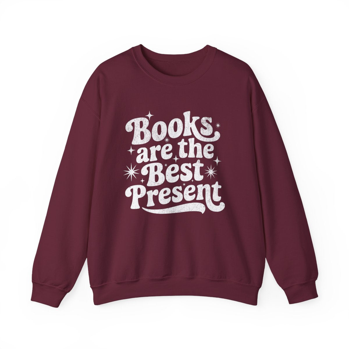 Books Are The Best Present Sweatshirt