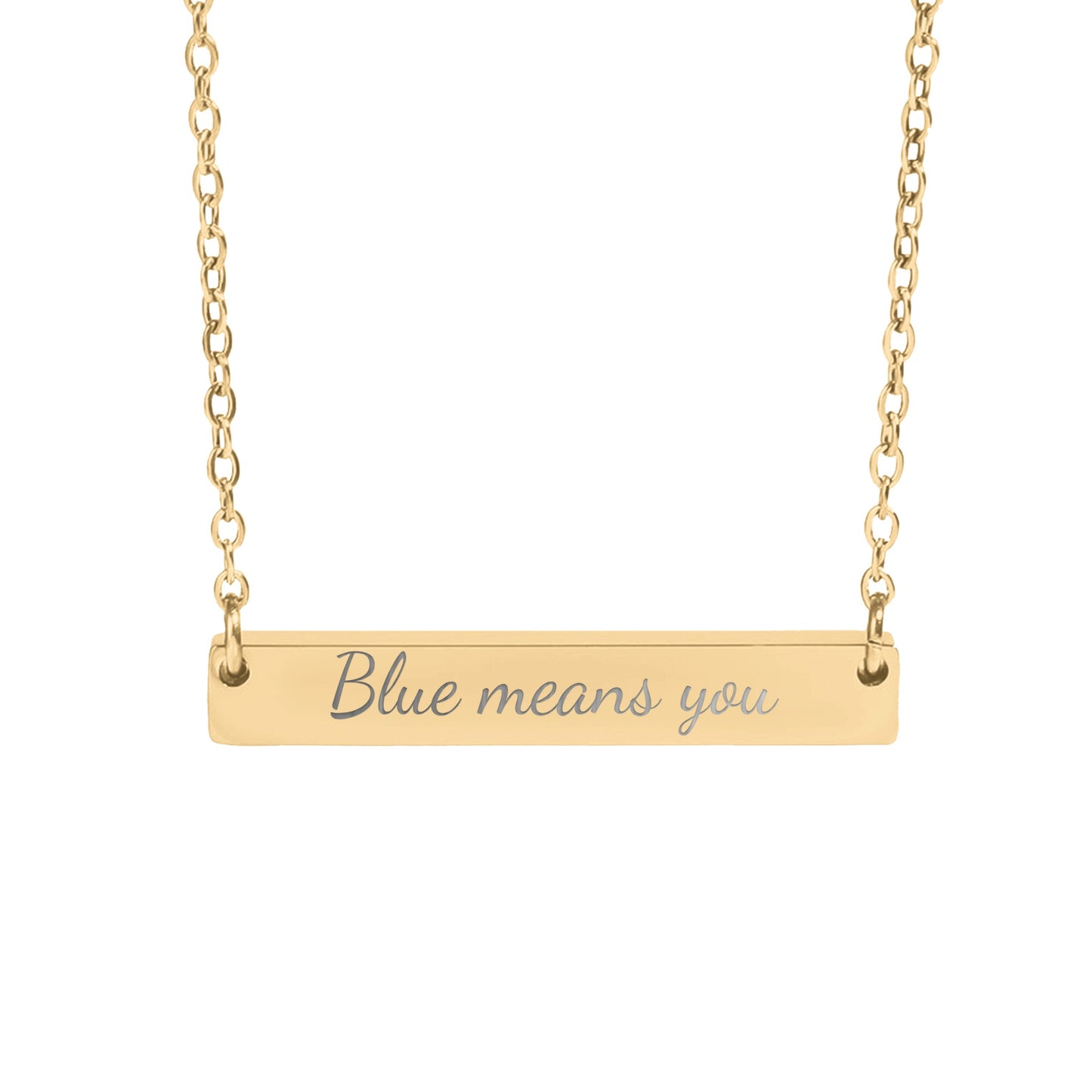 Blue Means You Engraved Gold Bar Necklace